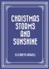 Christmas Storms and Sunshine - eBook
