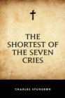 The Shortest of the Seven Cries - eBook