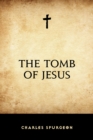 The Tomb of Jesus - eBook