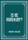 Is He Popenjoy? - eBook