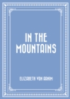 In the Mountains - eBook