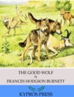 The Good Wolf - eBook