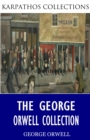 The George Orwell Collection - eBook