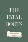 The Fatal Boots - eBook