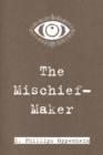 The Mischief-Maker - eBook