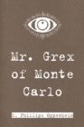 Mr. Grex of Monte Carlo - eBook