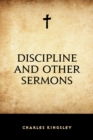 Discipline and Other Sermons - eBook