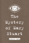 The Mystery of Mary Stuart - eBook