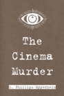 The Cinema Murder - eBook