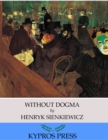 Without Dogma - eBook