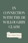 In Connection with the De Willoughby Claim - eBook
