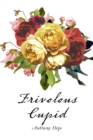 Frivolous Cupid - eBook