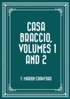 Casa Braccio, Volumes 1 and 2 - eBook