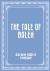 The Tale of Balen - eBook