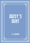 Daisy's Aunt - eBook