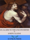 An Alarm to the Unconverted - eBook