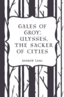Tales of Troy: Ulysses, the Sacker of Cities - eBook