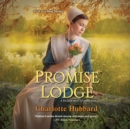 Promise Lodge - eAudiobook