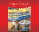 The Calamity CafaË†s(R) - eAudiobook