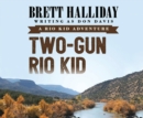 Two-Gun Rio Kid - eAudiobook