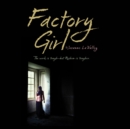 Factory Girl - eAudiobook