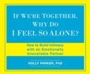 If We're Together, Why Do I Feel So Alone? - eAudiobook
