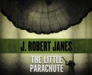 The Little Parachute - eAudiobook