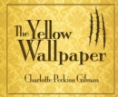 The Yellow Wallpaper - eAudiobook
