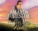 My Highland Rebel - eAudiobook