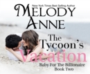 The Tycoon's Vacation - eAudiobook