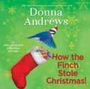 How the Finch Stole Christmas! - eAudiobook