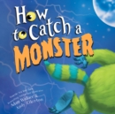How to Catch a Monster - eAudiobook