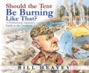 Should the Tent Be Burning Like That? - eAudiobook