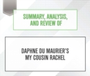 Summary, Analysis, and Review of Daphne du MauriersAeos My Cousin Rachel - eAudiobook