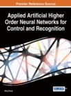 Applied Artificial Higher Order Neural Networks for Control and Recognition - eBook
