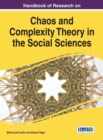 Handbook of Research on Chaos and Complexity Theory in the Social Sciences - eBook