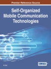 Self-Organized Mobile Communication Technologies and Techniques for Network Optimization - eBook