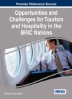 Opportunities and Challenges for Tourism and Hospitality in the BRIC Nations - eBook