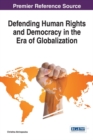 Defending Human Rights and Democracy in the Era of Globalization - eBook