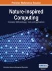 Nature-Inspired Computing: Concepts, Methodologies, Tools, and Applications - eBook