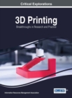 3D Printing: Breakthroughs in Research and Practice - eBook