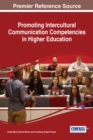 Promoting Intercultural Communication Competencies in Higher Education - eBook