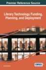 Library Technology Funding, Planning, and Deployment - eBook