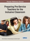 Preparing Pre-Service Teachers for the Inclusive Classroom - eBook
