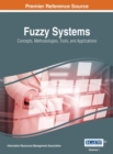 Fuzzy Systems: Concepts, Methodologies, Tools, and Applications - eBook