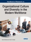 Handbook of Research on Organizational Culture and Diversity in the Modern Workforce - eBook