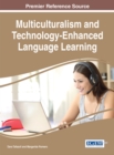 Multiculturalism and Technology-Enhanced Language Learning - eBook