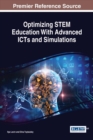 Optimizing STEM Education With Advanced ICTs and Simulations - eBook