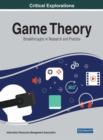 Game Theory: Breakthroughs in Research and Practice - eBook