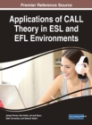 Applications of CALL Theory in ESL and EFL Environments - eBook
